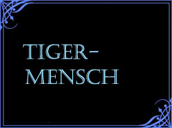 Tigermensch